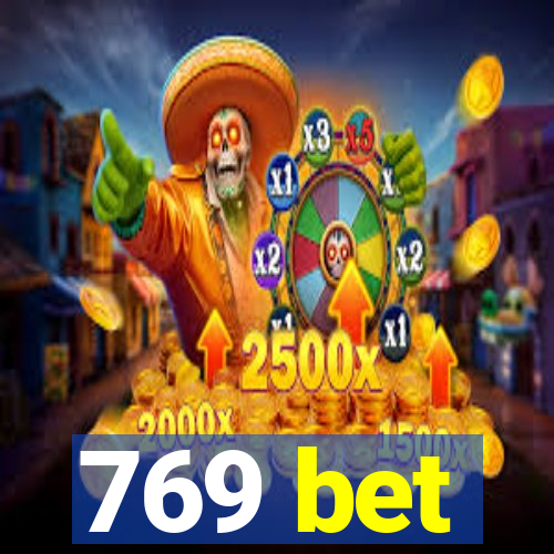 769 bet